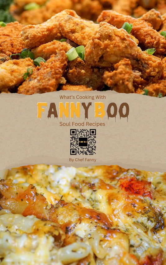 What's Cooking With Fannyb00: Soul Food Recipes (Digital)